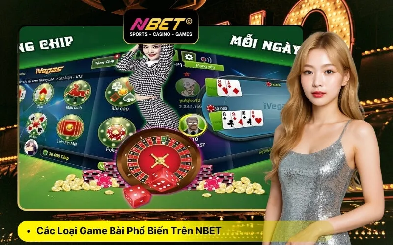 Các Loại Game Bài Phổ Biến Trên NBET
