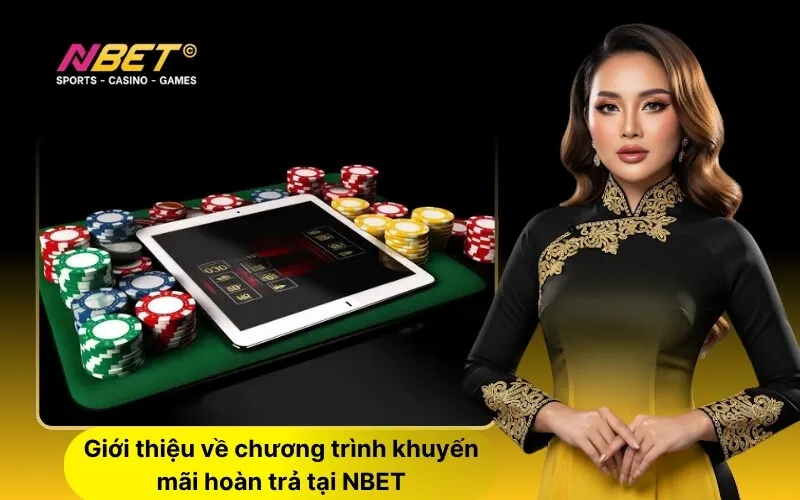 Giới thiệu về chương trình khuyến mãi hoàn trả tại NBET