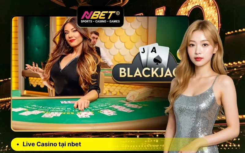 Live Casino tại nbet